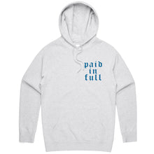 Load image into Gallery viewer, Paid in full - Hoodie
